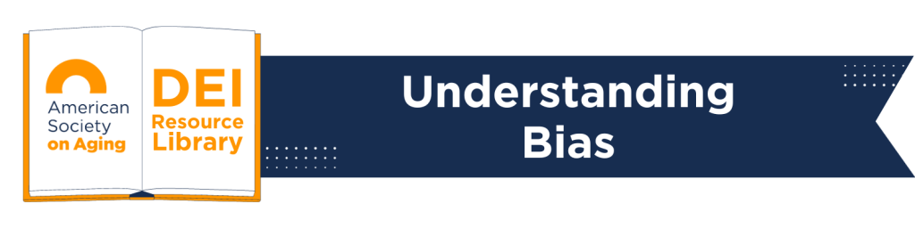Understanding Bias Header