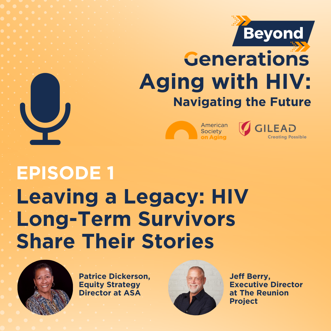 Ep 1 Leaving a Legacy HIV Long-Term Survivors Share Their Stories